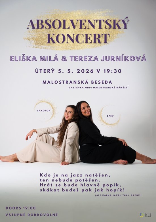 Absolventský koncert Elišky Milé a Terezy Jurníkové, 5. 5. 2026 od 19:30, Malostranská beseda